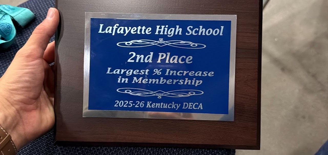 Kentucky DECA plaque: Lafayette High School, 2nd Place, Largest Percent Increase in Membership, 2025-26